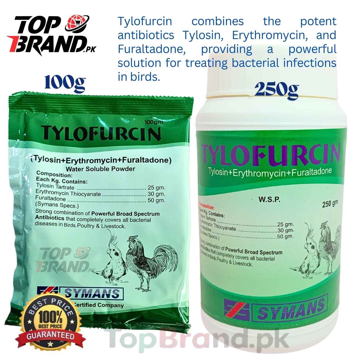 Tylofurcin – (Tylosin Tartrate + Erythromycin Thiocyanate + Furaltadone)